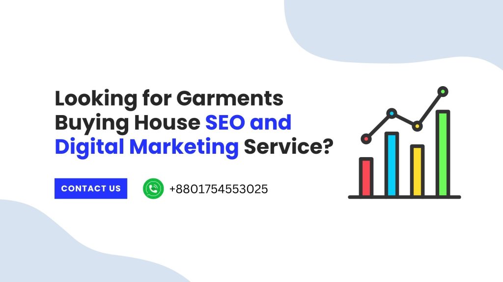 Garments Buying House Digital Marketing Services